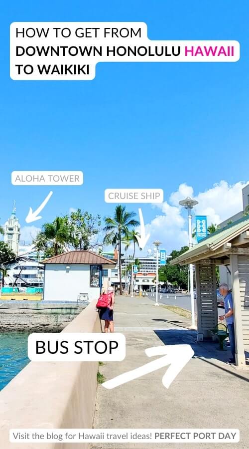 honolulu cruise port to waikiki bus stop. how to get to waikiki from cruise port