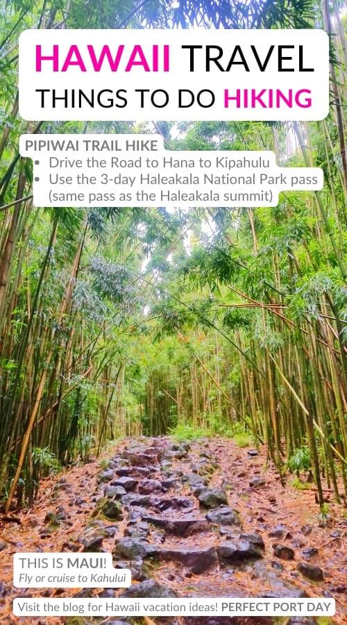 pipiwai trail. maui bamboo forest hike. best hawaii hikes