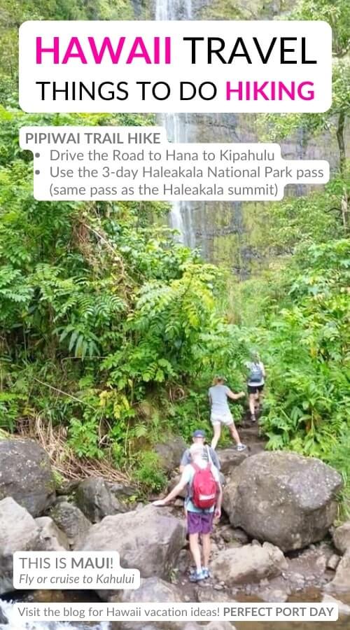 pipiwai trail. waimoku falls waterfall hike. best hawaii hikes
