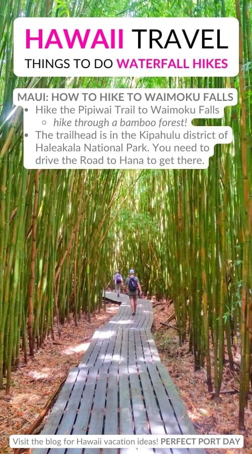 pipiwai trail. bamboo forest waterfall hike. best hawaii waterfall hikes on maui